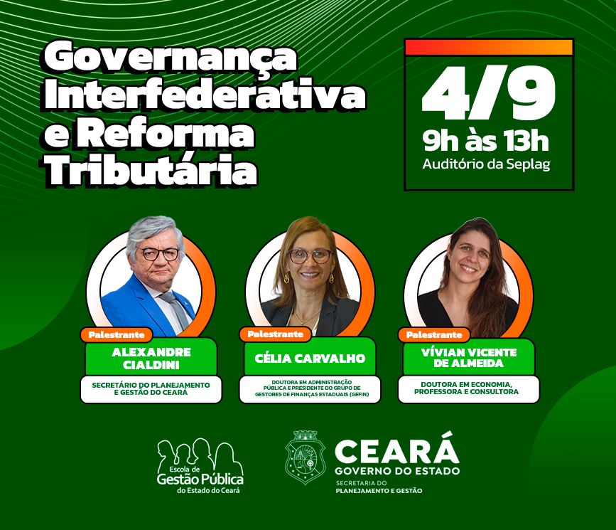 SEMINÁRIO - GOVERNANÇA INTERFEDERATIVA E REFORMA TRIBUTÁRIA
